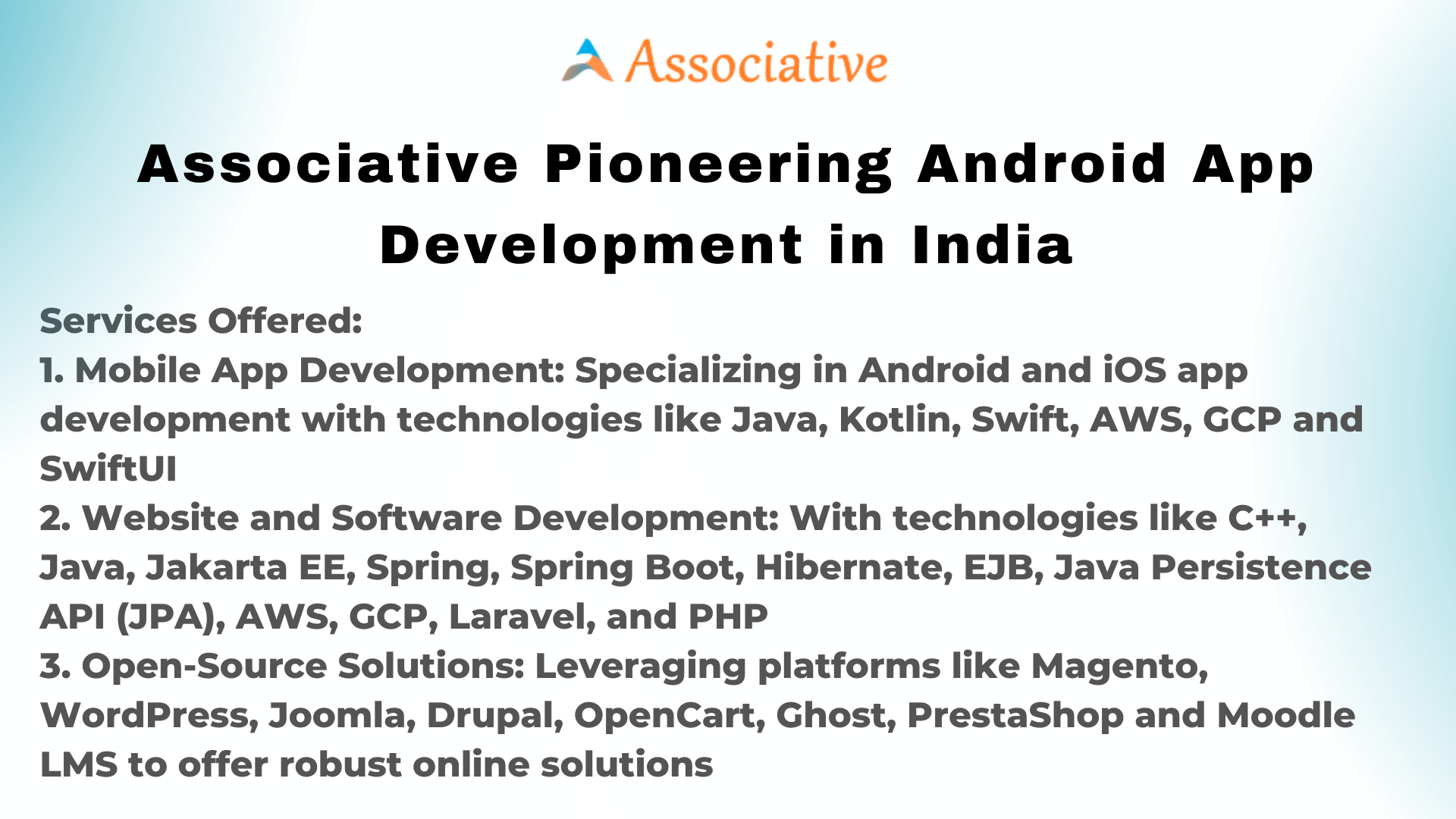 Associative Pioneering Android App Development in India
