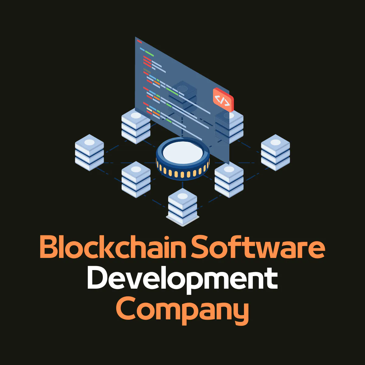 Blockchain Software Development