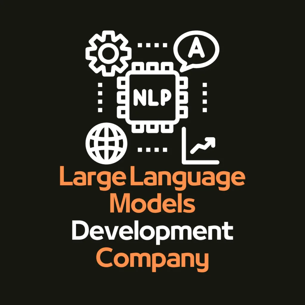 Large Language Models Development Company
