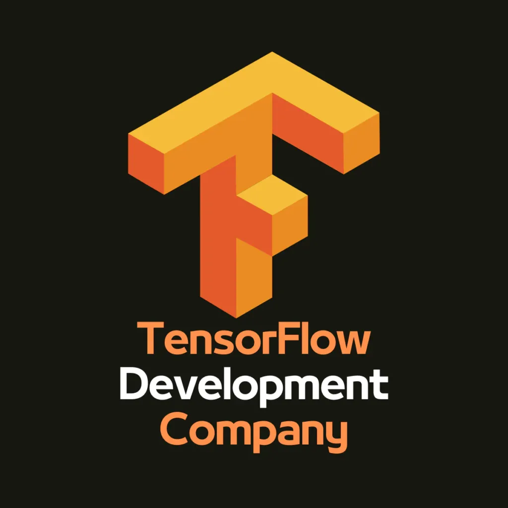 TensorFlow Development Company