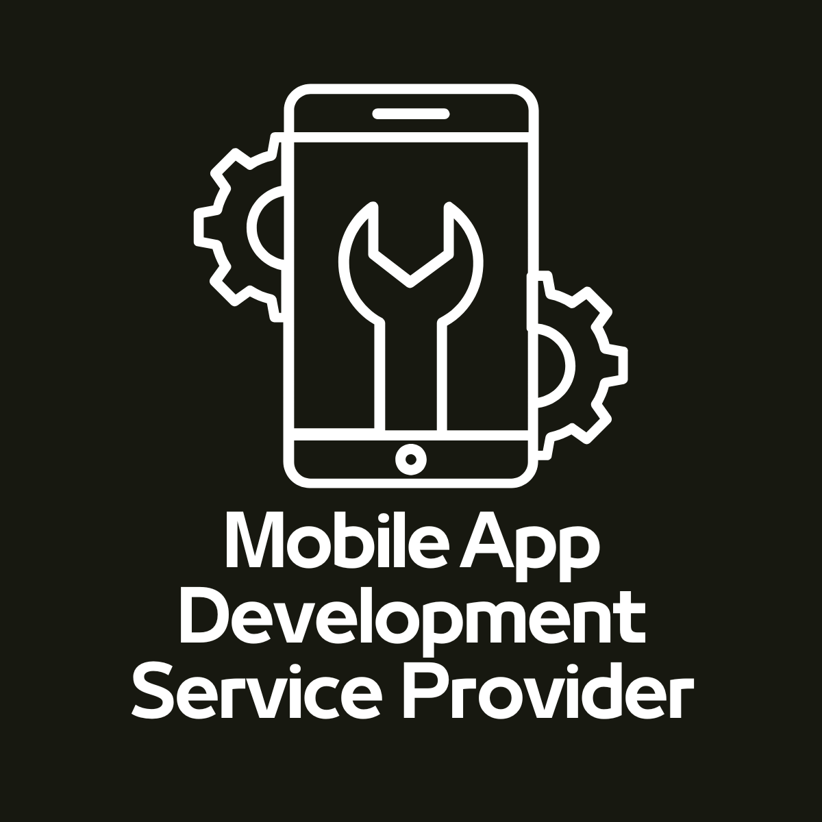 Mobile App Development Service Provider Near You