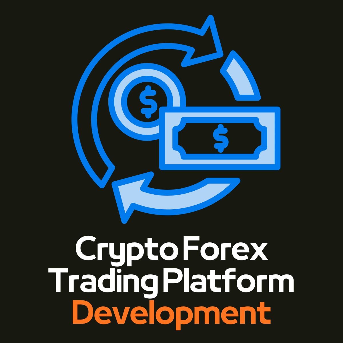 Crypto-Forex Trading Platform Development Services