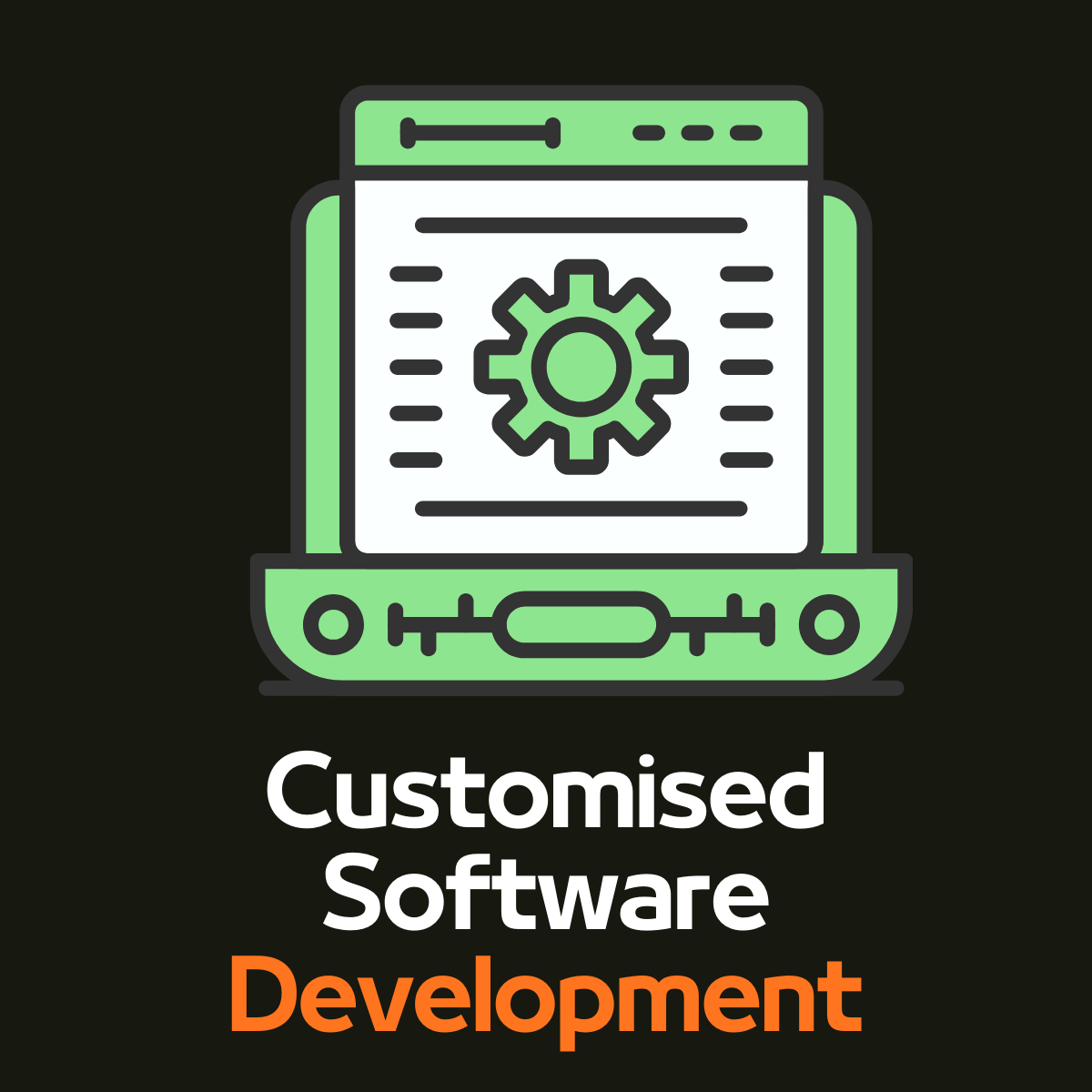Customised Software Development Services