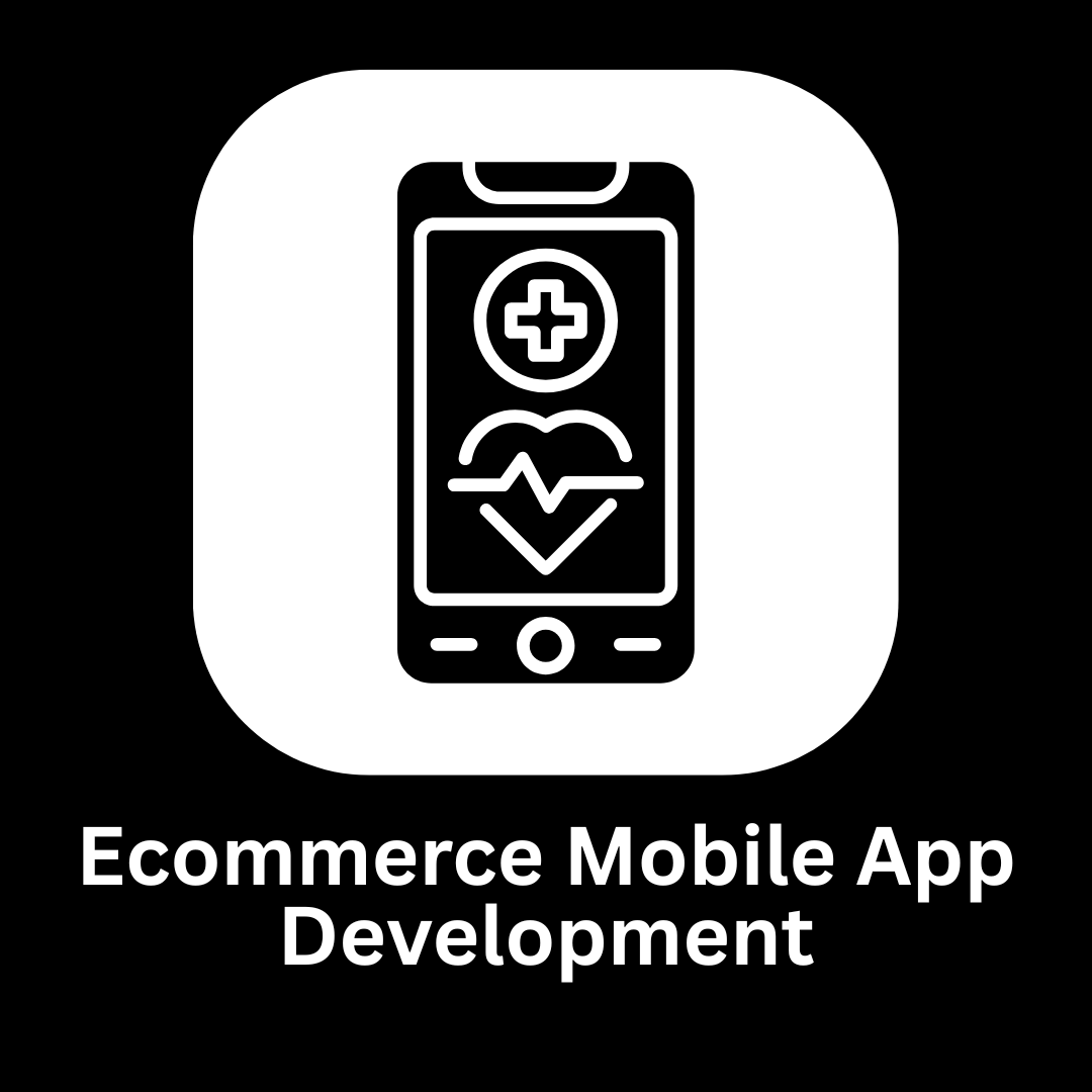 Expert Ecommerce Mobile App Development Services